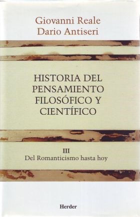 Papel HISTORIA DEL PENSAMIENTO FILOSOFICO Y CIENTIFICO (TOMO III) DEL ROMANTICISMO HASTA HOY (RUSTICA)