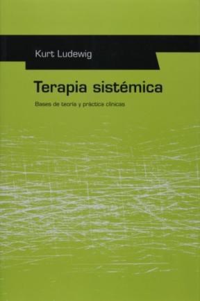 Papel TERAPIA SISTEMICA BASES DE TEORIA Y PRACTICA CLINICAS