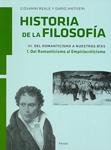 Papel HISTORIA DE LA FILOSOFIA (VOLUMEN III) DEL ROMANTICISMO A  NUESTROS DIAS (TOMO 1) DEL ROMANTICISMO