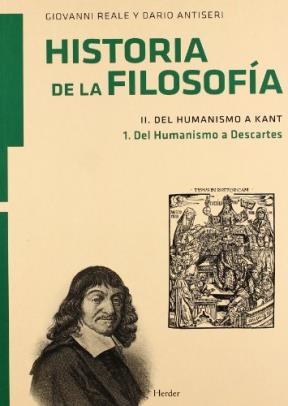 Papel HISTORIA DE LA FILOSOFIA (VOLUMEN II) DEL HUMANISMO A KANT (TOMO 1) DEL HUMANISMO A DESCARTES