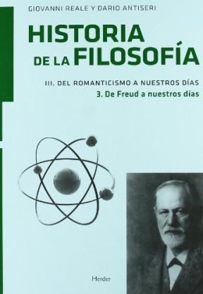 Papel HISTORIA DE LA FILOSOFIA (VOLUMEN III) DEL ROMANTICISMO A  NUESTROS DIAS (TOMO 3) DE FREUD