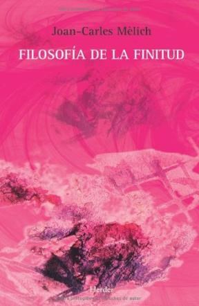 Papel FILOSOFIA DE LA FINITUD (RUSTICA)