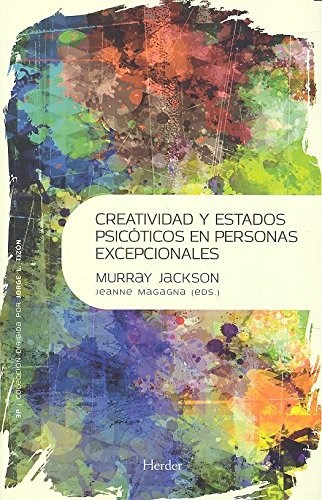 Papel CREATIVIDAD Y ESTADOS PSICOTICOS EN PERSONAS EXCEPCIONALES