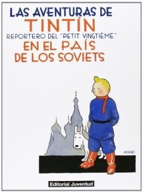 Papel AVENTURAS DE TINTIN EN EL PAIS DE LOS SOVIETS (AVENTURAS DE TINTIN 1) (CARTONE)