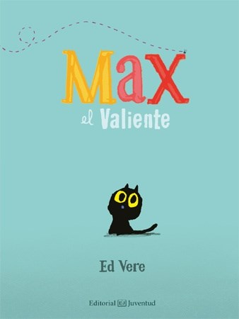 Papel MAX EL VALIENTE [ILUSTRADO] (CARTONE)