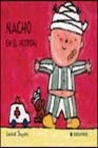 Papel NACHO EN EL HOSPITAL (COLECCION NACHO Y LAURA) (CARTONE)