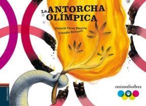 Papel ANTORCHA OLIMPICA (COLECCION ANIMALIADAS 7) (CARTONE)