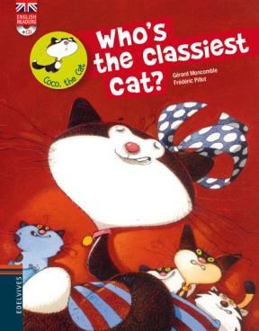 Papel WHO'S THE CLASSIEST CAT (COCO THE CAT) (ENGLISH READERS  ) (C/CD)