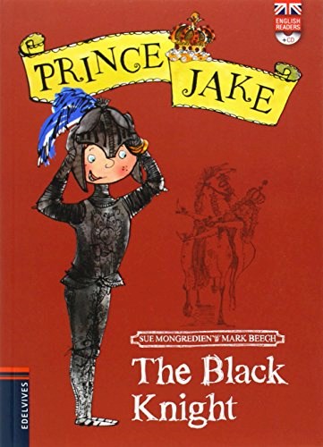 Papel BLACK KNIGHT (PRINCE JAKE 3) (ENGLISH READERS + CD) (RUSTICA)