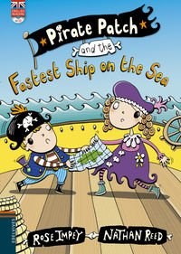 Papel PIRATE PATCH AND THE FASTEST SHIP ON THE SEA (PIRATE PATCH 8) (ENGLISH READERS + CD) (RUSTICA)