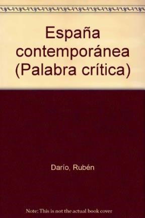 Papel ESPAÑA CONTEMPORANEA (COLECCION PALABRA CRITICA)