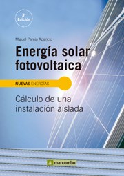 Papel ENERGIA SOLAR FOTOVOLTAICA CALCULO DE UNA INSTALACION AISLADA [2 EDICION] (NUEVAS ENERGIAS)