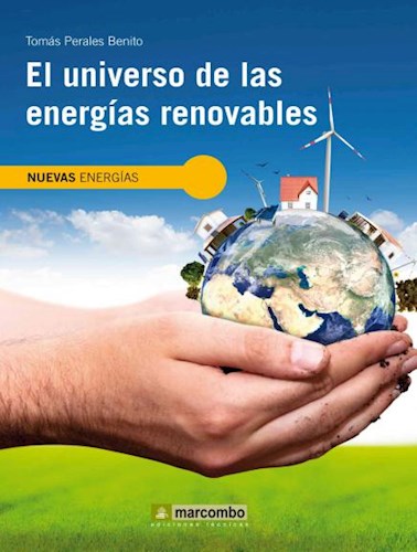 Papel UNIVERSO DE LAS ENERGIAS RENOVABLES (COLECCION NUEVAS ENERGIAS)