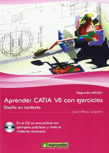 Papel APRENDER CATIA V5 CON EJERCICIOS DISEÑO EN CONTEXTO [INCLUYE CD]
