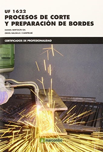 Papel UF 1622 PROCESO DE CORTE Y PREPARACION DE BORDES CERTIFICADOS DE PROFESIONALIDAD