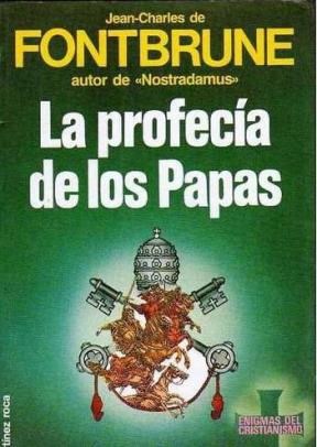 Papel PROFECIA DE LOS PAPAS (COLECCION ENIGMAS DEL CRISTIANISMO)