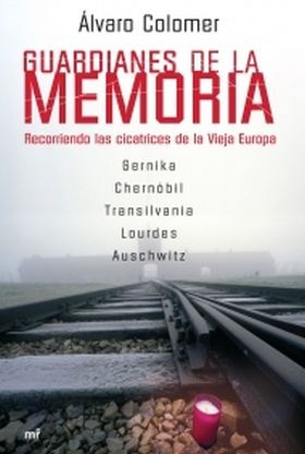 Papel GUARDIANES DE LA MEMORIA RECORRIENDO LAS CICATRICES DE LA VIEJA EUROPA (COLECCION DIMENSIONES)