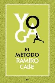 Papel YOGA EL METODO RAMIRO CALLE (COLECCION PRACTICOS) (CARTONE)