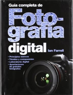 Papel GUIA COMPLETA DE FOTOGRAFIA DIGITAL (ILUSTRADO) (CARTONE)