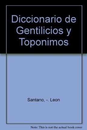 Papel DICCIONARIO DE GENTILICIOS Y TOPONIMOS