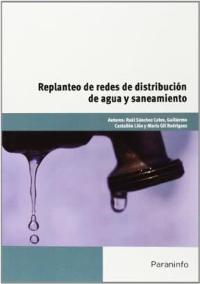 Papel REPLANTEO DE REDES DE DISTRIBUCION DE AGUA Y SANEAMIENTO [ILUSTRADO]