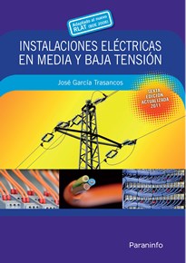Papel INSTALACIONES ELECTRICAS EN MEDIA Y BAJA TENSION [6 EDICION]