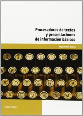 Papel PROCESADORES DE TEXTOS Y PRESENTACIONES DE INFORMACION BASICOS