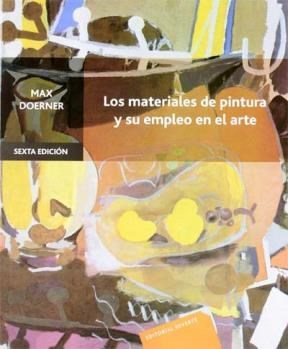 Papel MATERIALES DE PINTURA Y SU EMPLEO EN EL ARTE [6/ED] (RUSTICA)