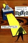 Papel ALREDEDOR DEL TRABAJO DE LA MADERA MAQUINAS Y HERRAMIENTAS PARA LA INDUSTRIA DE LA MADERA