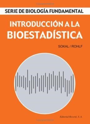 Papel INTRODUCCION A LA BIOESTADISTICA (SERIE DE BIOLOGIA FUNDAMENTAL)