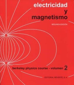 Papel ELECTRICIDAD Y MAGNETISMO (BERKELEY PHYSICS COURSE 2) (2 EDICION)