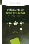 Papel TRATAMIENTO DE AGUAS RESIDUALES UN ENFOQUE PRACTICO (CARTONE)
