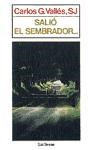 Papel SALIO EL SEMBRADOR (COLECCION EL POZO DE SIQUEM 50)