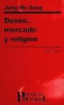 Papel DESEO MERCADO Y RELIGION (COLECCION PRESENCIA SOCIAL 21)