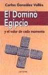 Papel DOMINO EGIPCIO Y EL VALOR DE CADA MOMENTO (COLECCION PROYECTO 70)