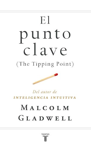Papel PUNTO CLAVE (THE TIPPING POINT)
