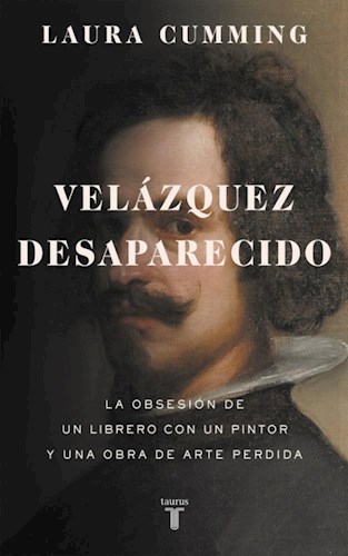 Papel VELAZQUEZ DESAPARECIDO (COLECCION PENSAMIENTO) (CARTONE)