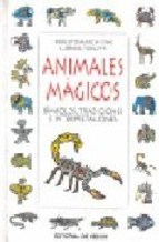 Papel ANIMALES MAGICOS SIMBOLOS TRADICIONES E INTERPRETACIONES (CARTONE)