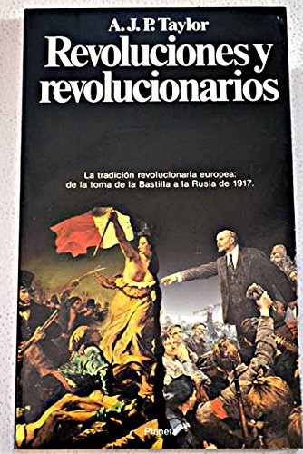 Papel REVOLUCIONES Y REVOLUCIONARIOS LA TRADICION REVOLUCIONARIA EUROPEA DE LA TOMA DE LA BASTILLA A LA...