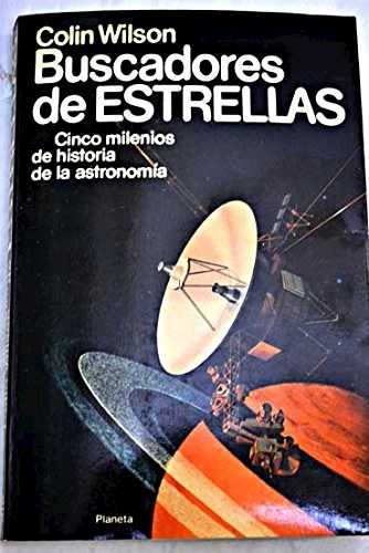Papel BUSCADORES DE ESTRELLAS CINCO MILENIOS DE HISTORIA DE LA ASTRONOMIA