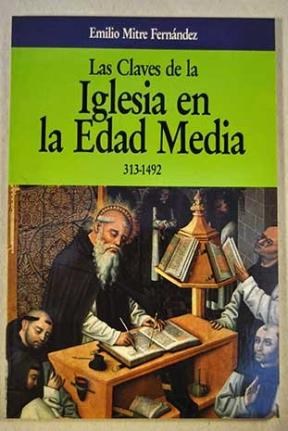 Papel CLAVES DE LA IGLESIA EN LA EDAD MEDIA 313-1492 (CLAVES)