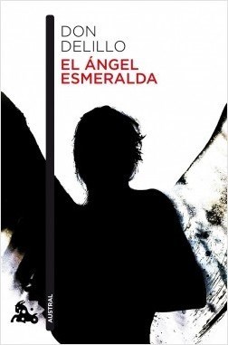 Papel ANGEL ESMERALDA (COLECCION NARRATIVA 822)