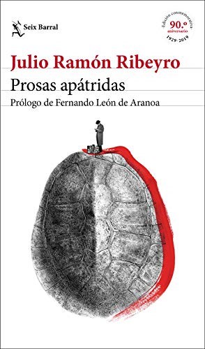 Papel PROSAS APATRIDAS (COLECCION BIBLIOTECA BREVE) [PROLOGO DE FERNANDO LEON DE ARANOA]