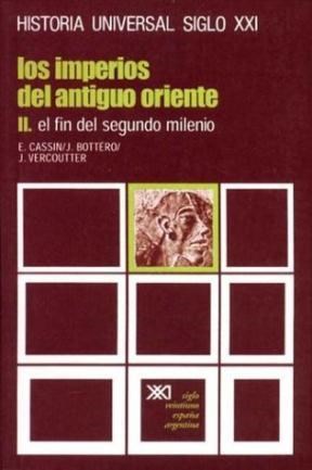 Papel IMPERIOS DEL ANTIGUO ORIENTE II EL FIN DEL SEGUNDO MILENIO (HISTORIA UNIVERSAL SIGLO XXI TOMO 3)