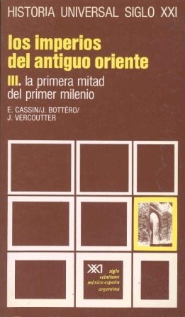 Papel IMPERIOS DEL ANTIGUO ORIENTE III LA PRIMERA MITAD DEL PRIMER MILENIO (HISTORIA UNIVERSAL TOMO 4)
