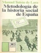 Papel METODOLOGIA DE LA HISTORIA SOCIAL DE ESPAÑA