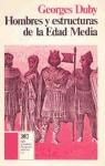 Papel HOMBRES Y ESTRUCTURAS DE LA EDAD MEDIA (COLECCION HISTORIA)