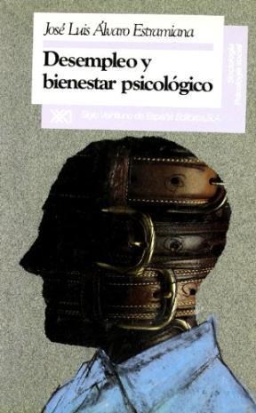 Papel DESEMPLEO Y BIENESTAR PSICOLOGICO (COLECCION SOCIOLOGIA PSICOLOGIA SOCIAL)