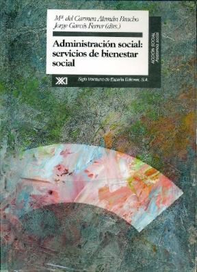 Papel ADMINISTRACION SOCIAL SERVICIO DE BIENESTAR SOCIAL