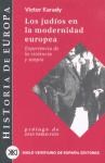 Papel JUDIOS EN LA MODERNIDAD EUROPEA EXPERIENCIA DE LA VIOLENCIA Y UTOPIA (HISTORIA DE EUROPA)